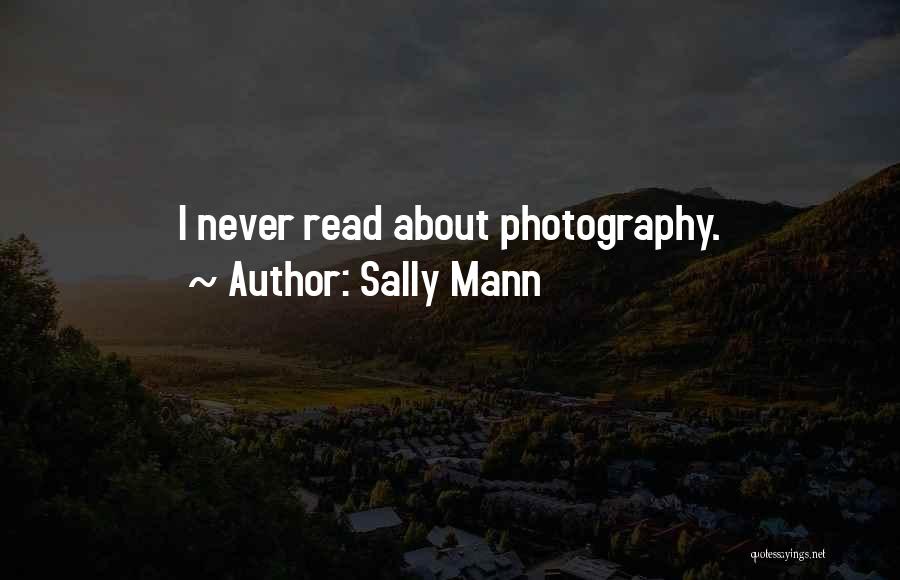 Sally Mann Quotes 518100