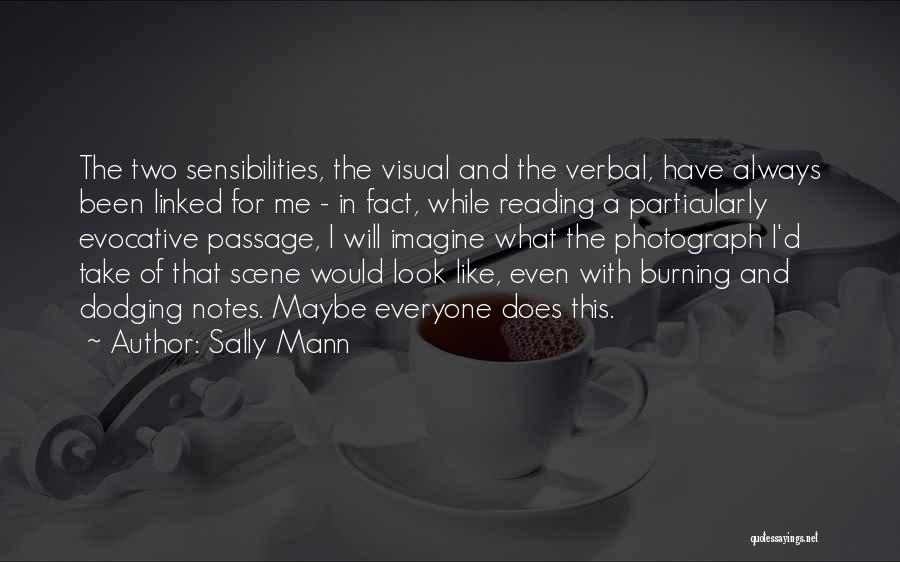 Sally Mann Quotes 758552