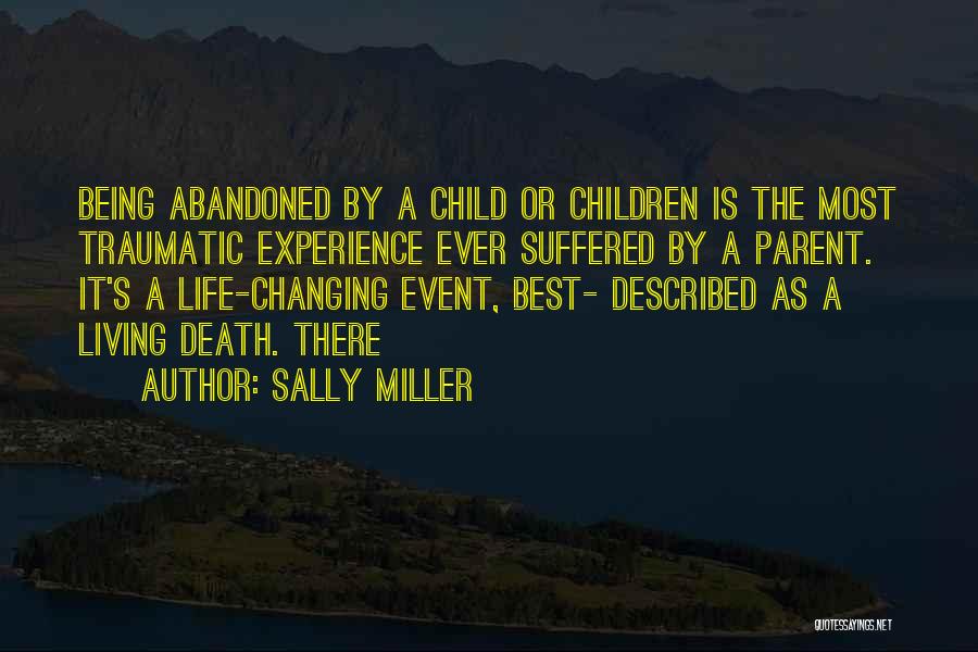 Sally Miller Quotes 454188