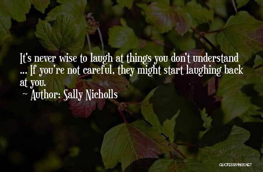 Sally Nicholls Quotes 1615234