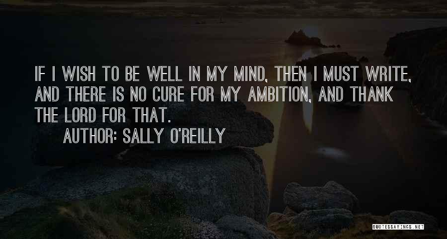 Sally O'malley Quotes By Sally O'Reilly