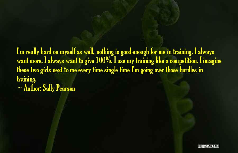 Sally Pearson Quotes 2069305