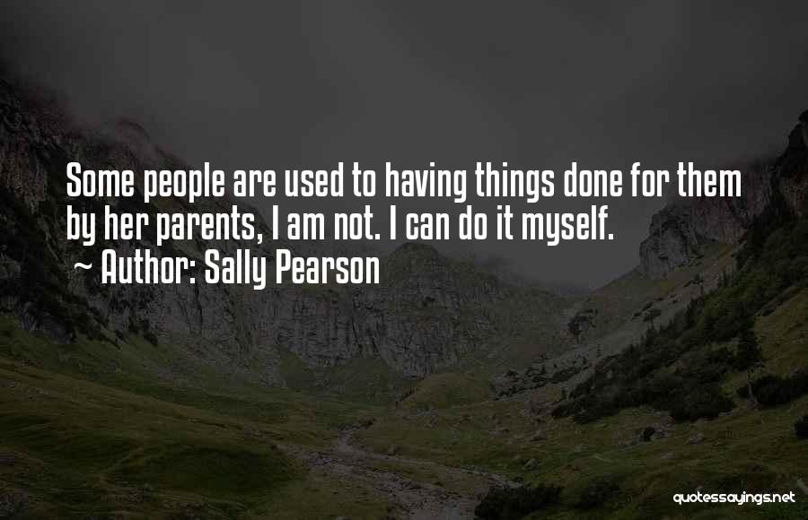 Sally Pearson Quotes 580290