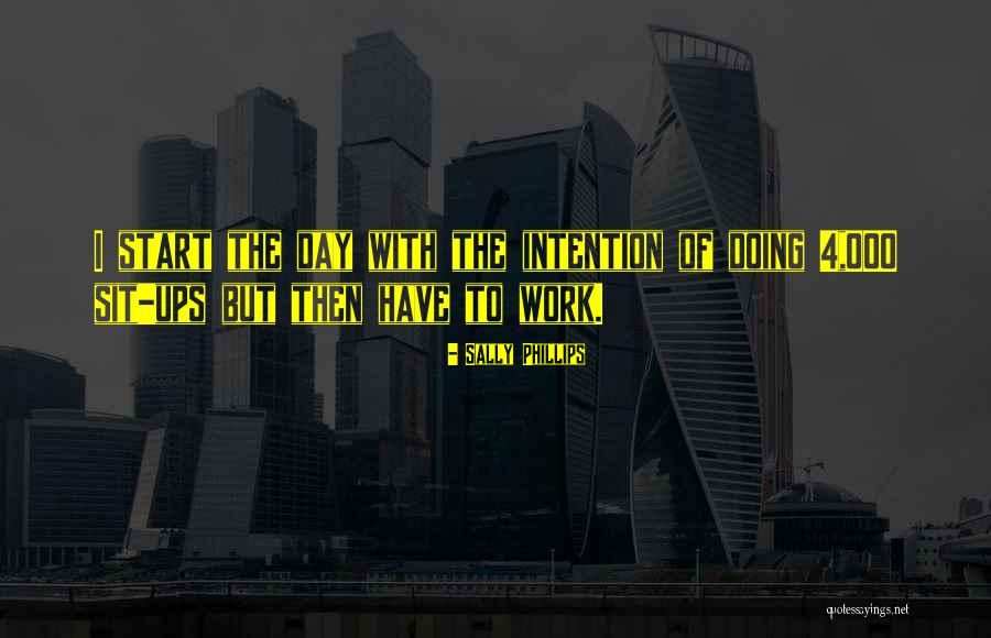 Sally Phillips Quotes 1146557 Sally Phillips Quotes 1146557