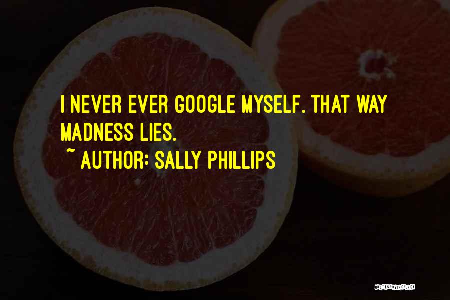 Sally Phillips Quotes 1206457