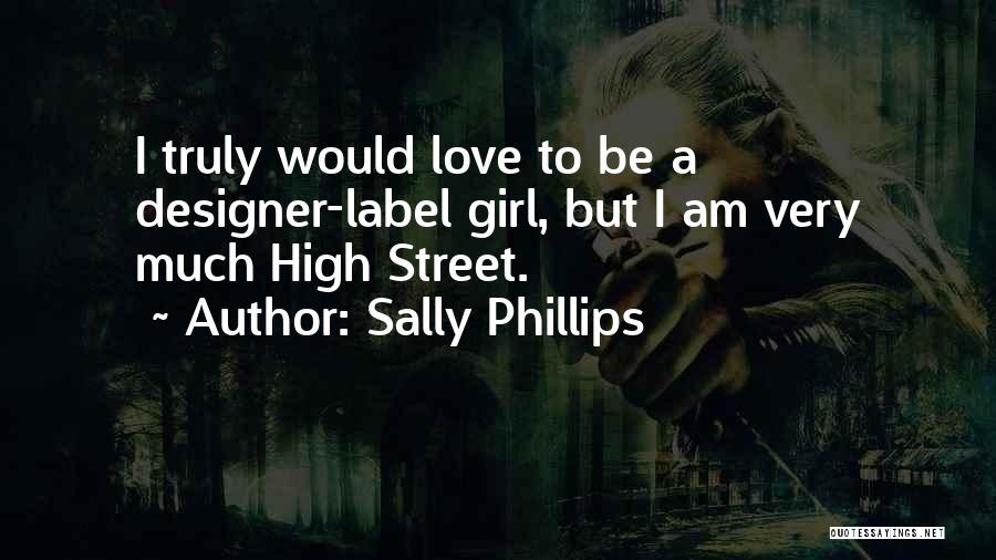 Sally Phillips Quotes 1213662