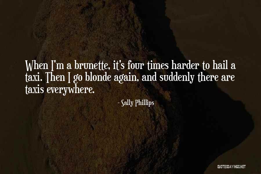 Sally Phillips Quotes 2167328 Sally Phillips Quotes 2167328