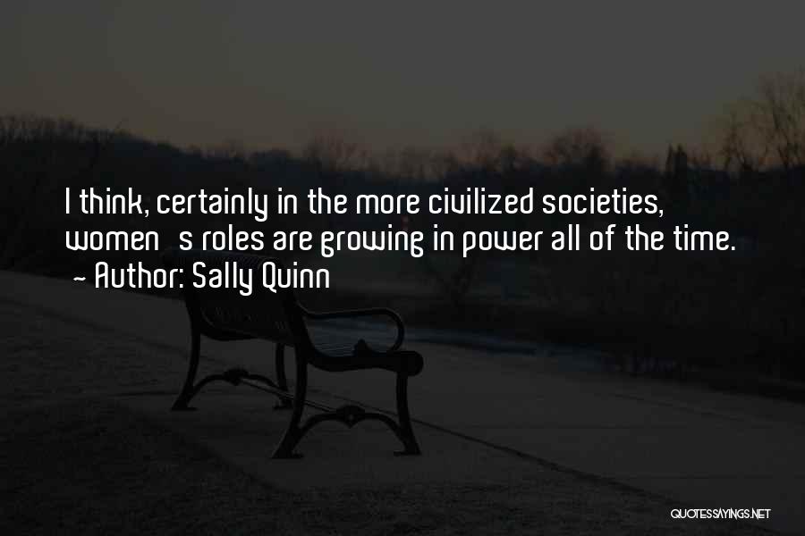 Sally Quinn Quotes 527073