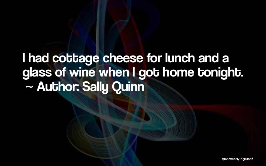 Sally Quinn Quotes 540295