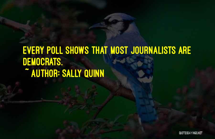 Sally Quinn Quotes 641340