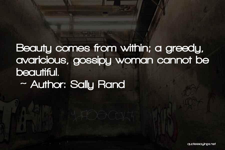 Sally Rand Quotes 838678