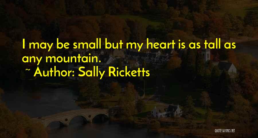 Sally Ricketts Quotes 1262348