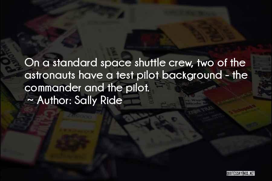 Sally Ride Best Quotes By Sally Ride