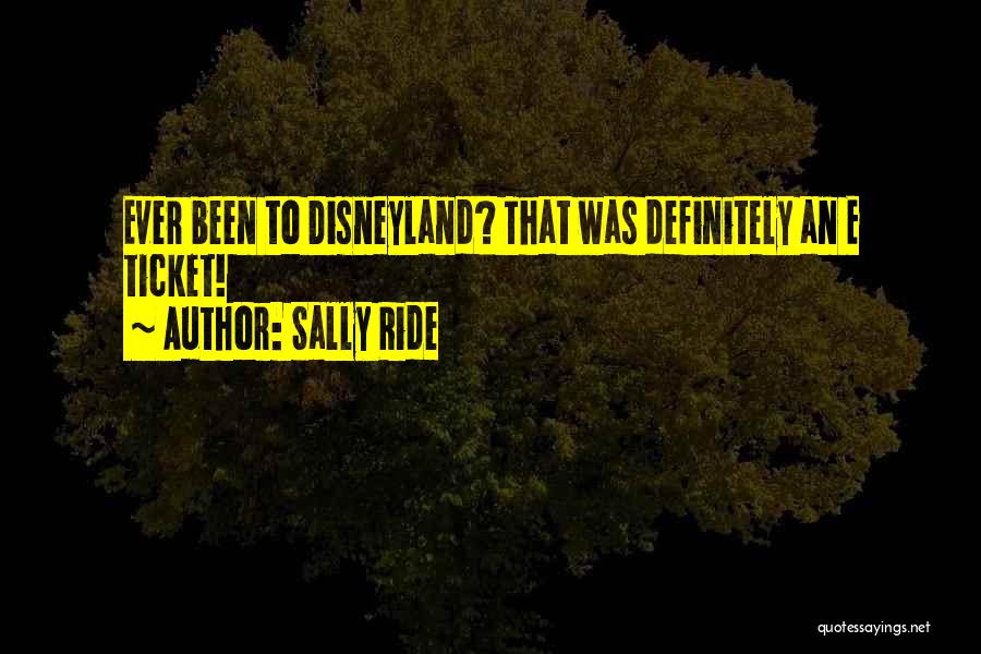 Sally Ride Best Quotes By Sally Ride