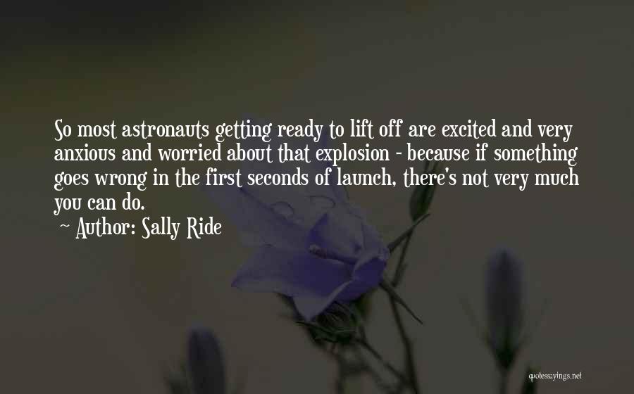 Sally Ride Quotes 1694862