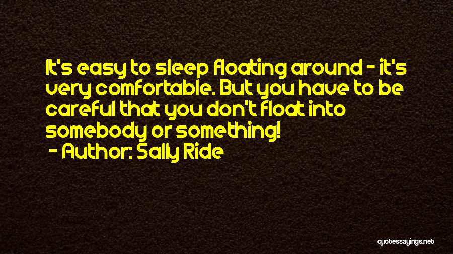 Sally Ride Quotes 1861597