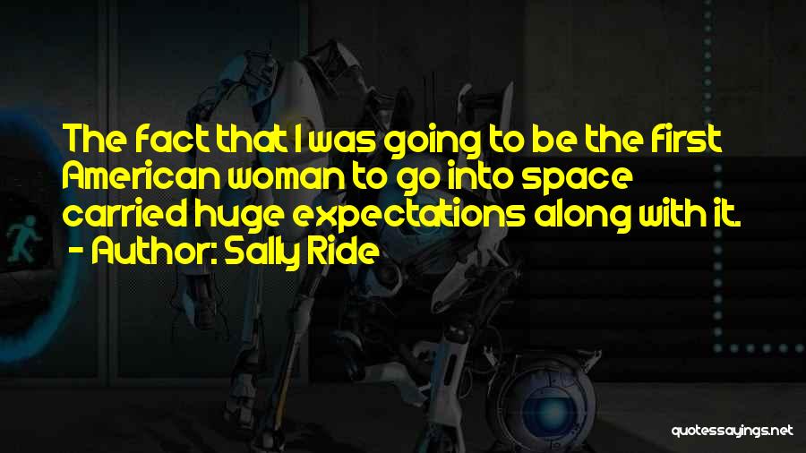 Sally Ride Quotes 1892997