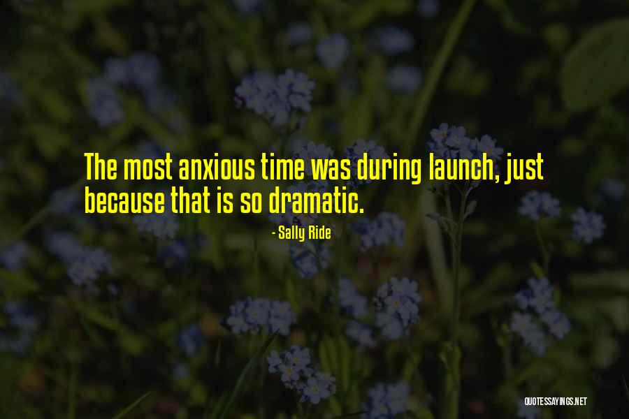 Sally Ride's Quotes By Sally Ride Sally Ride's Quotes By Sally Ride