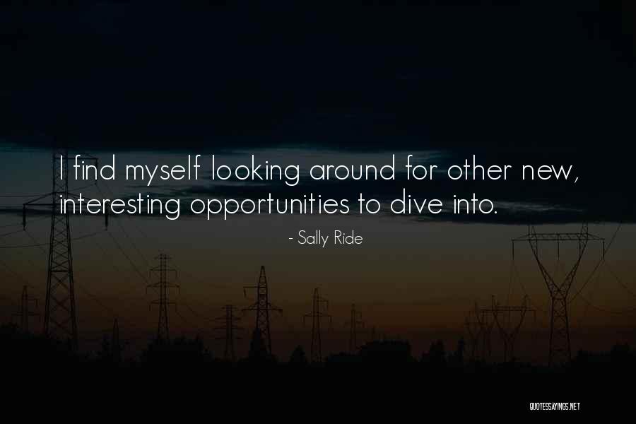 Sally Ride's Quotes By Sally Ride Sally Ride's Quotes By Sally Ride