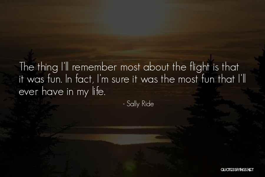 Sally Ride's Quotes By Sally Ride Sally Ride's Quotes By Sally Ride