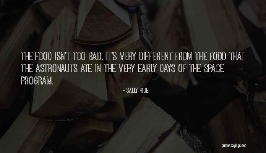 Sally Ride's Quotes By Sally Ride Sally Ride's Quotes By Sally Ride