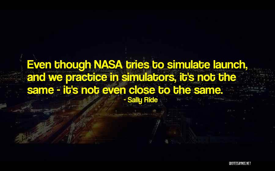 Sally Ride's Quotes By Sally Ride Sally Ride's Quotes By Sally Ride