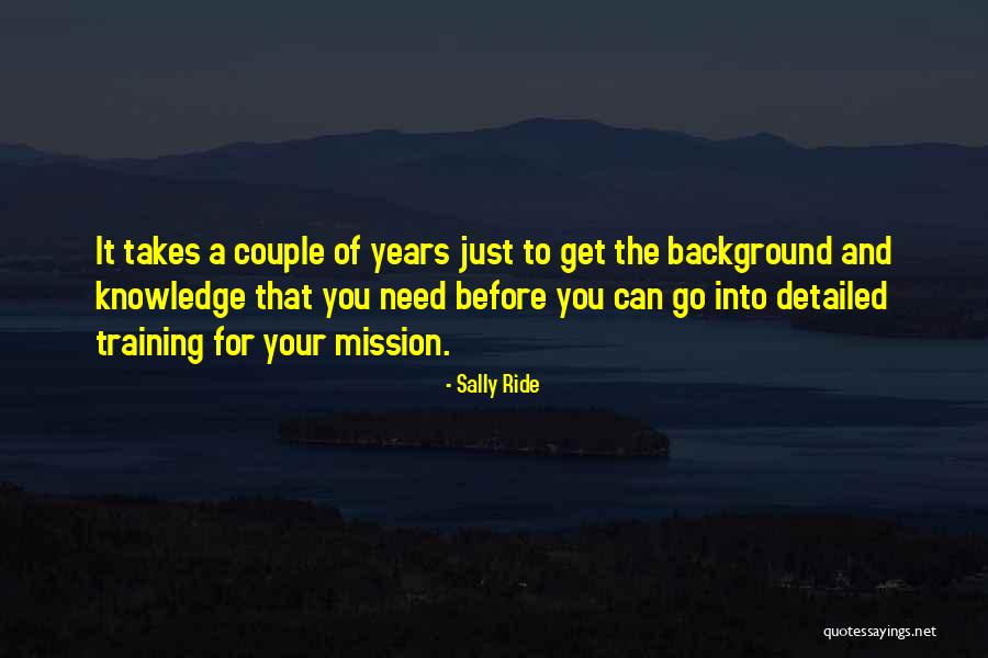 Sally Ride's Quotes By Sally Ride Sally Ride's Quotes By Sally Ride