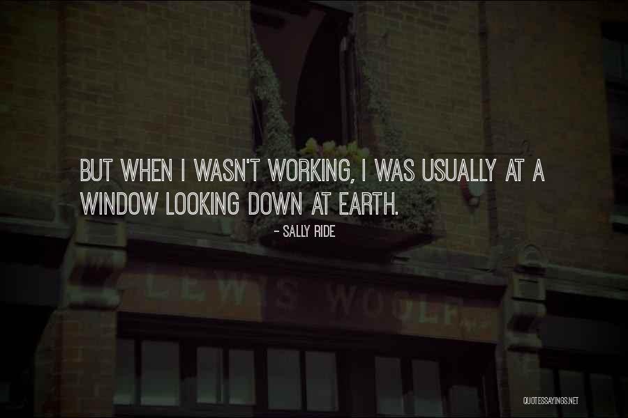 Sally Ride's Quotes By Sally Ride Sally Ride's Quotes By Sally Ride