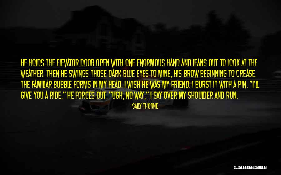 Sally Ride's Quotes By Sally Thorne Sally Ride's Quotes By Sally Thorne