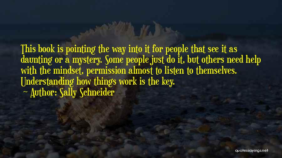 Sally Schneider Quotes 1161786