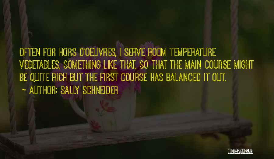 Sally Schneider Quotes 303330