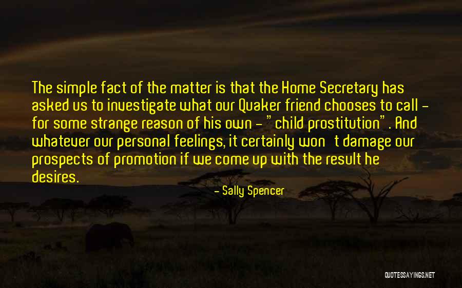 Sally Spencer Quotes 581988