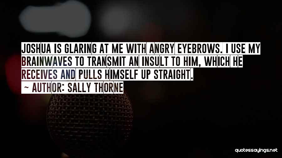 Sally Thorne Quotes 1261419