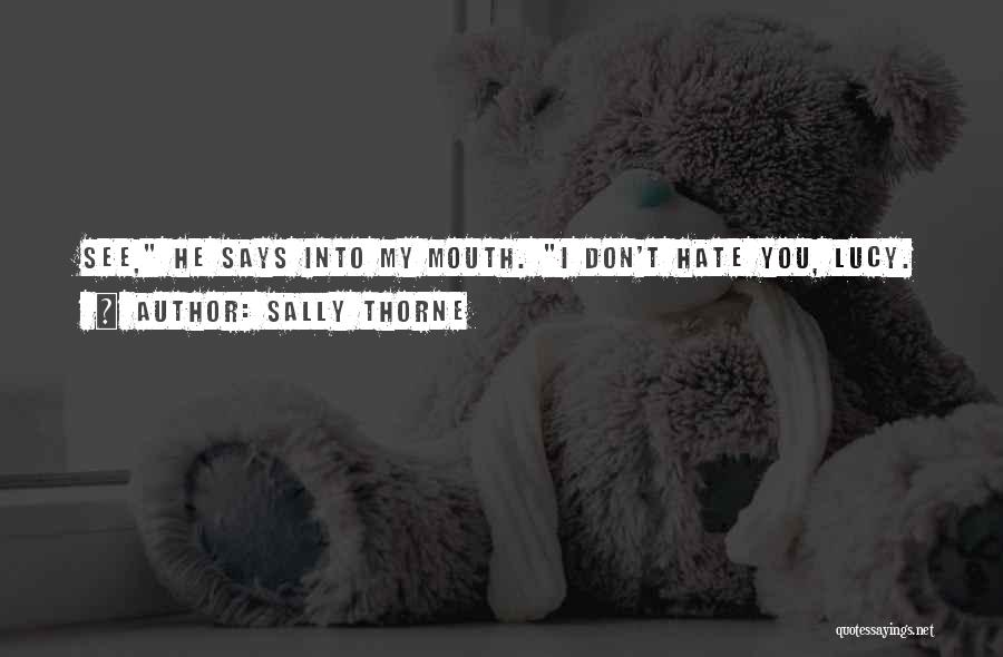 Sally Thorne Quotes 1428217