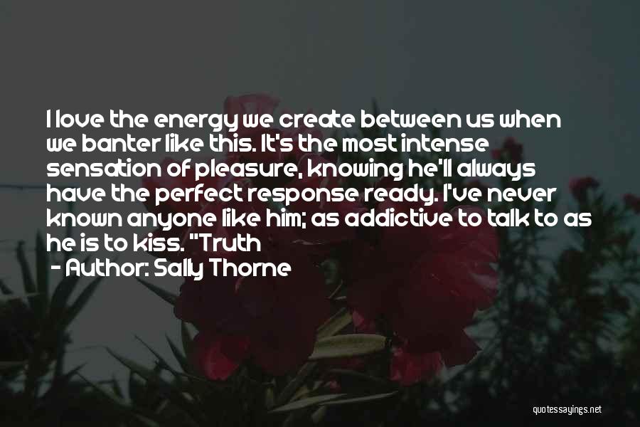 Sally Thorne Quotes 1808391