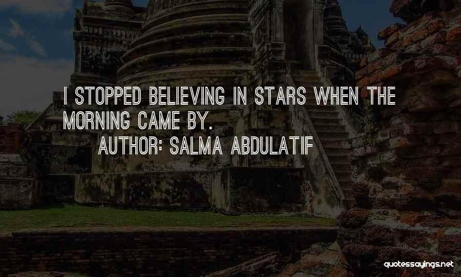 Salma Abdulatif Quotes 1947646