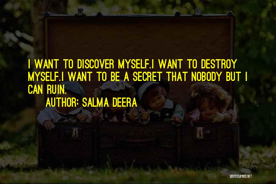 Salma Deera Quotes 1304660