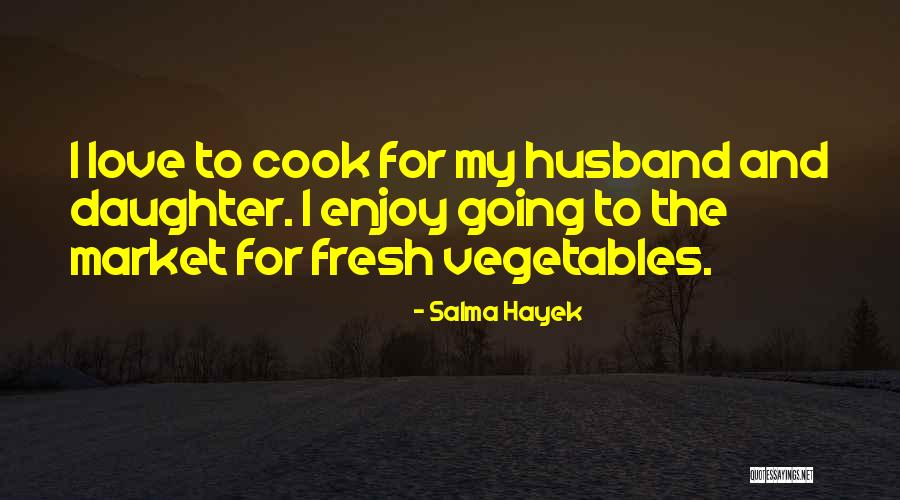 Salma Hayek Quotes 1222347 Salma Hayek Quotes 1222347