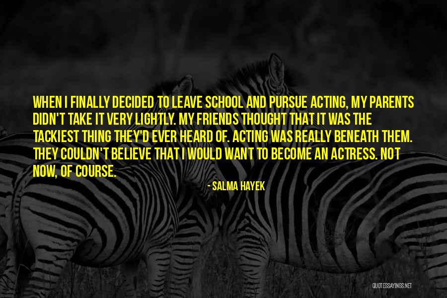 Salma Hayek Quotes 1561503 Salma Hayek Quotes 1561503