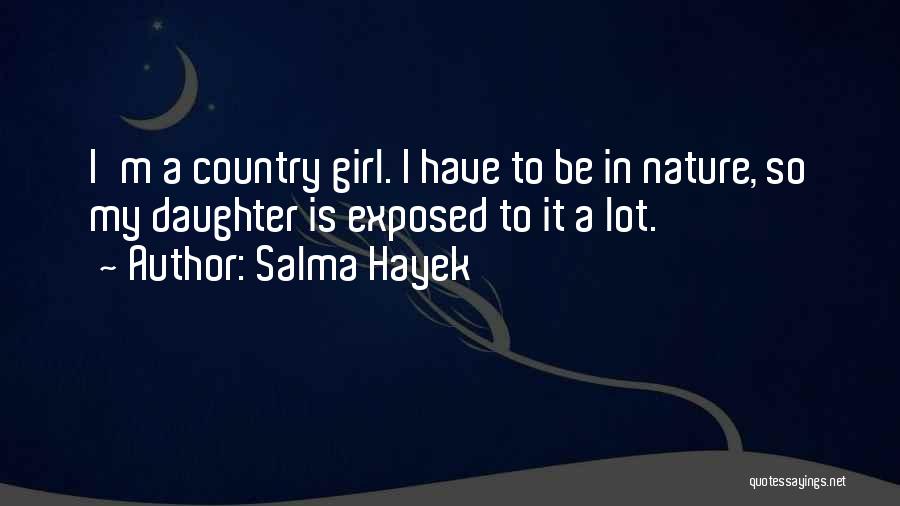 Salma Hayek Quotes 1697438