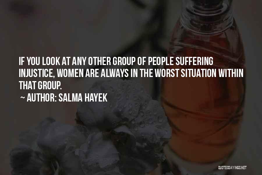 Salma Hayek Quotes 221596