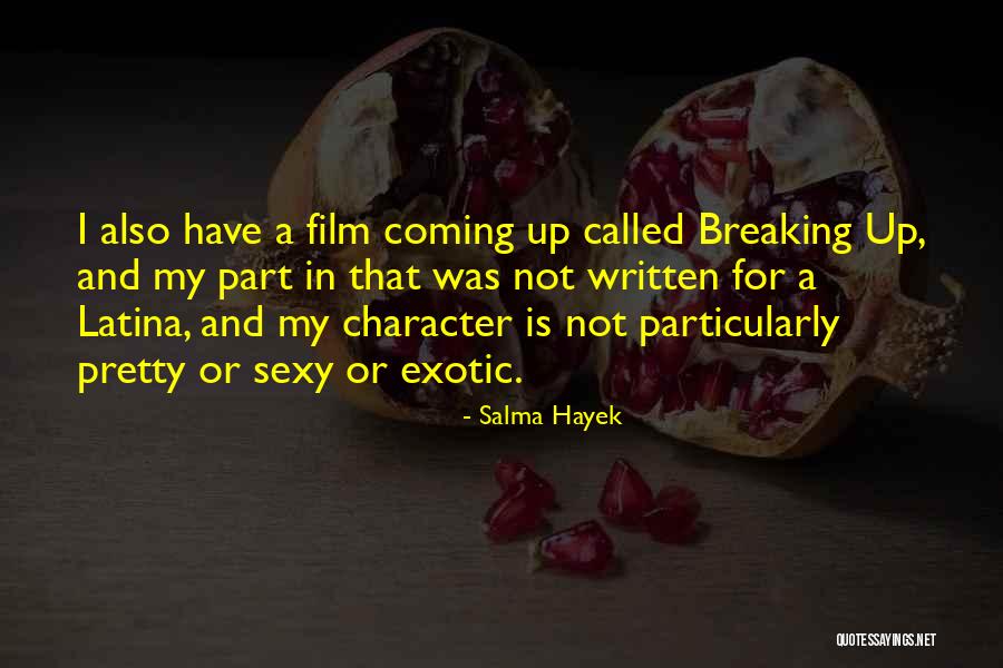 Salma Hayek Quotes 342889 Salma Hayek Quotes 342889