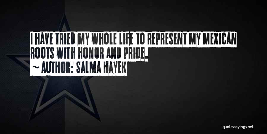 Salma Hayek Quotes 858148