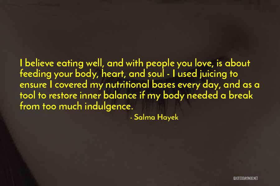 Salma Hayek Quotes 990377