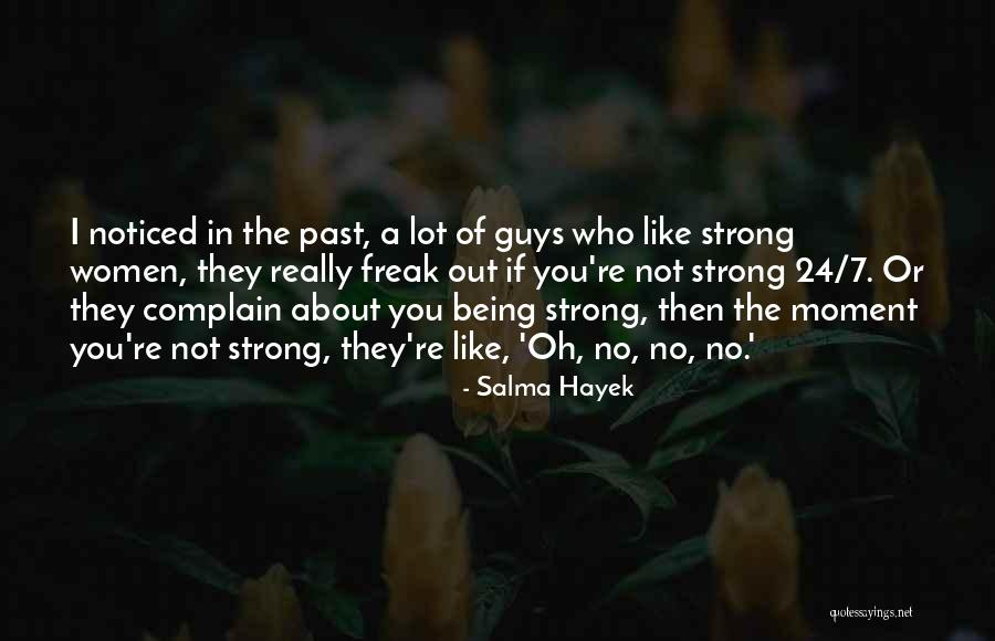 Salma Hayek Quotes 990692