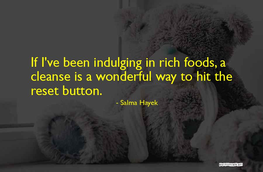 Salma Hayek Quotes 999689 Salma Hayek Quotes 999689
