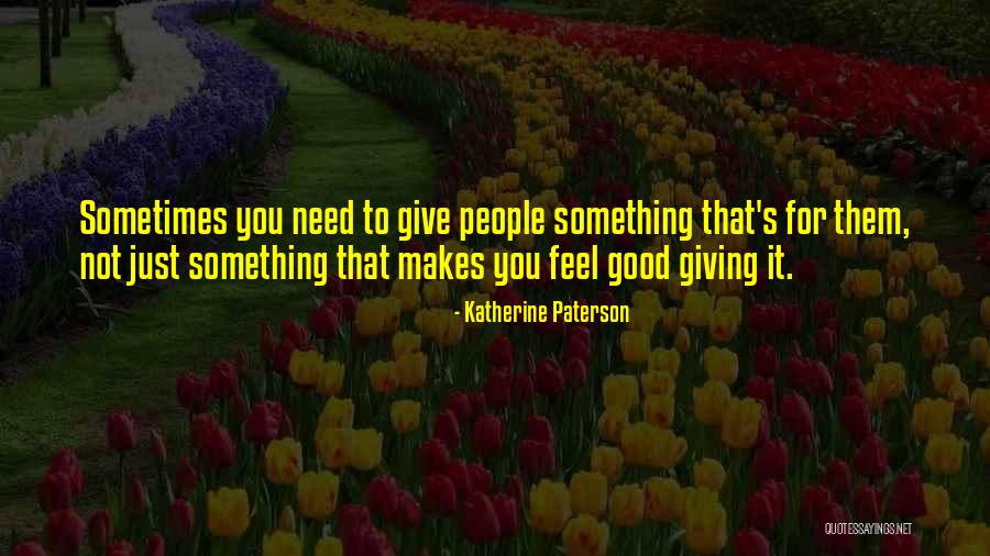 Salmaka Quotes By Katherine Paterson Salmaka Quotes By Katherine Paterson