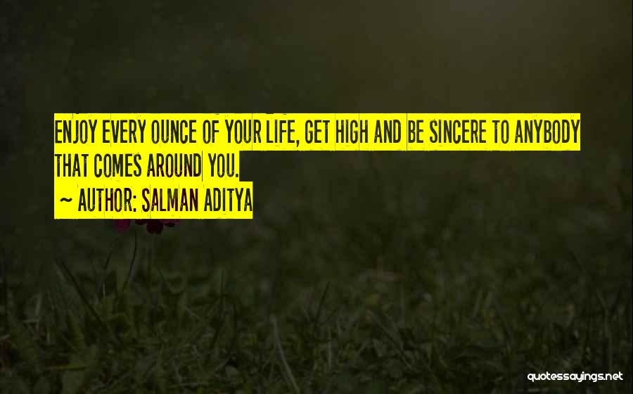 Salman Aditya Quotes 1692062