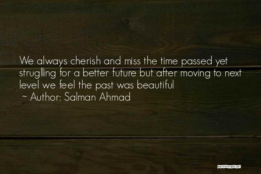 Salman Ahmad Quotes 1922052