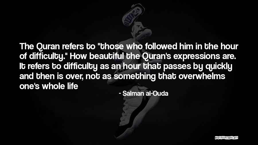 Salman Al-Ouda Quotes 2260537